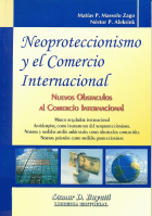 Neoproteccionismo y el Comercio Internacional